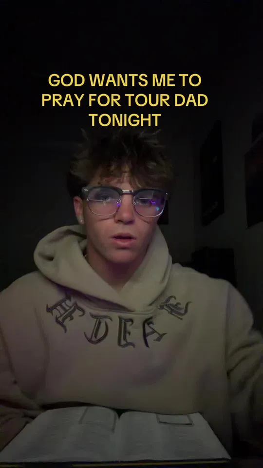 James praying for your dad on TikTok